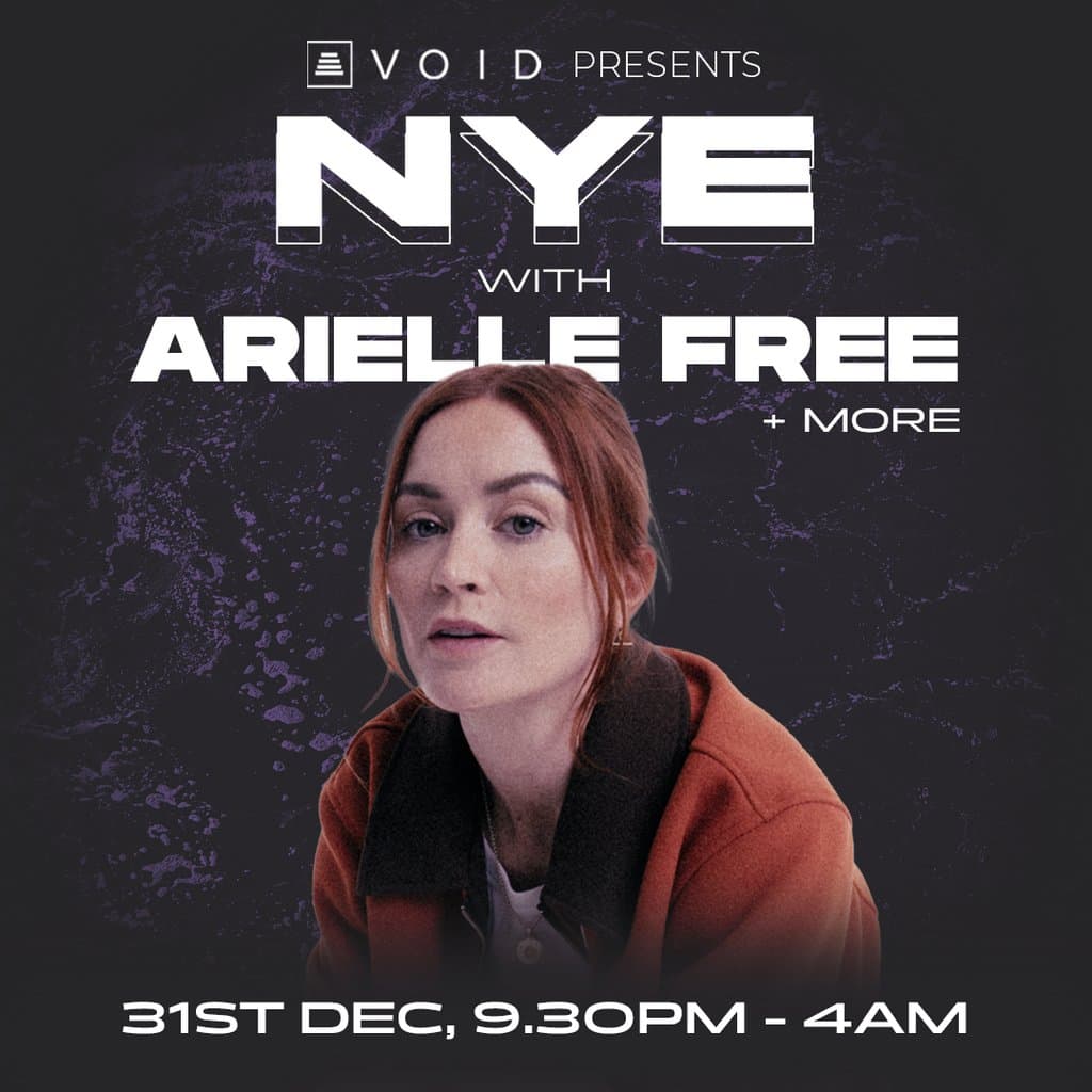 Void NYE w/ Arielle Free at VOID Nightclub